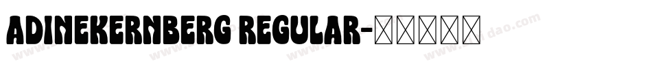 AdineKernberg Regular字体转换